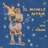 El Michels Affair - Yeti season (LP)