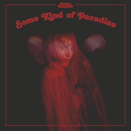 Emma Elisabeth - Some kind of paradise (LP) - Velvet Music