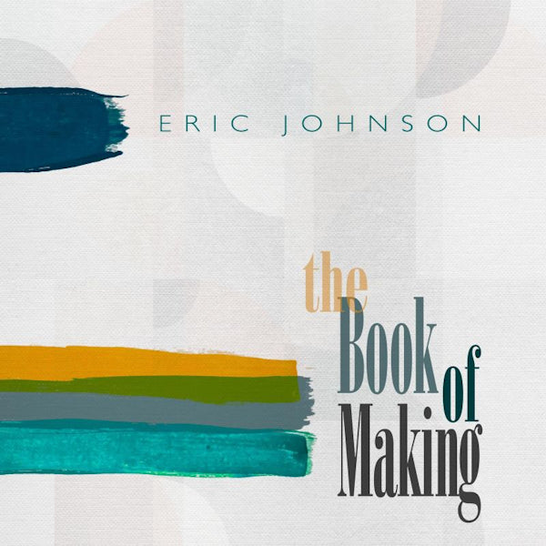 Eric Johnson - Book of making (CD)