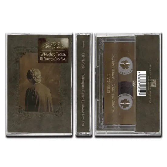 Ethel Cain - Willoughby tucker, i ll always love you (muziekcassette)