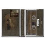 Ethel Cain - Willoughby tucker, i ll always love you (muziekcassette)