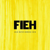 Fieh - Cold water burning skin (CD)