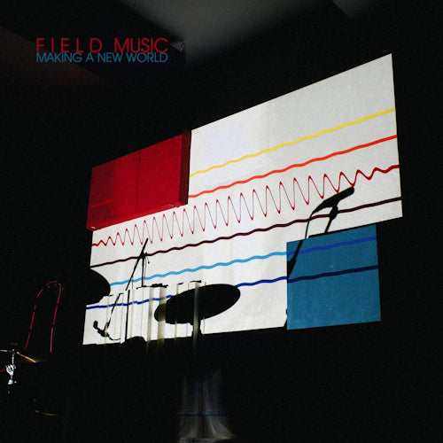 Field Music - Making a new world (LP)