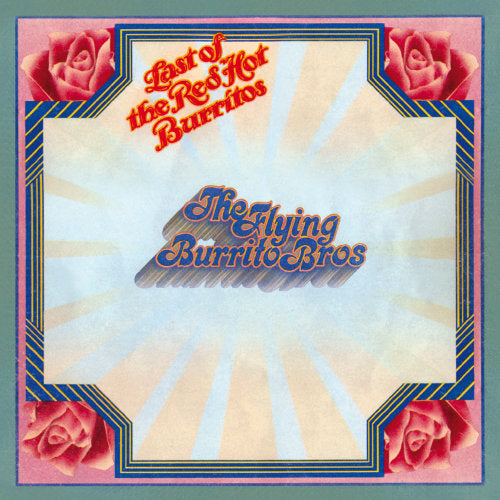 Flying Burrito Brothers - Last of the red hot burritos (CD)