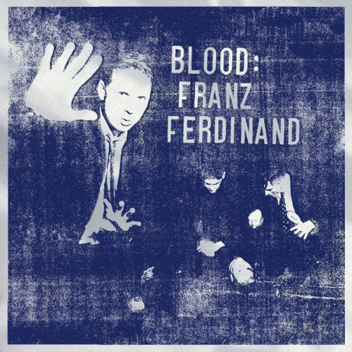 Franz Ferdinand - Blood (LP)