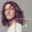Fay Claassen - Luck child (CD)