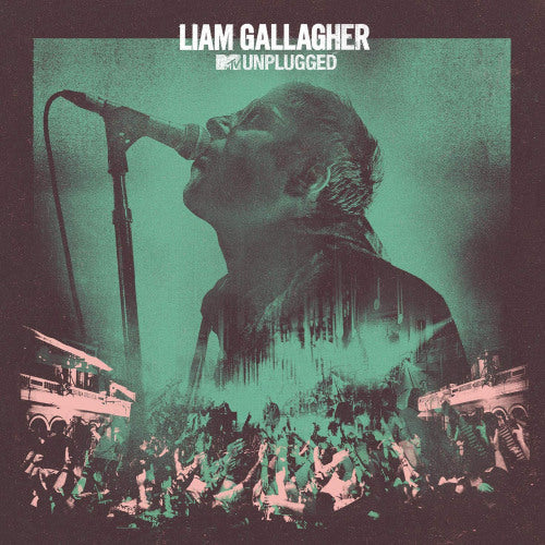 Liam Gallagher - MTV unplugged (LP)