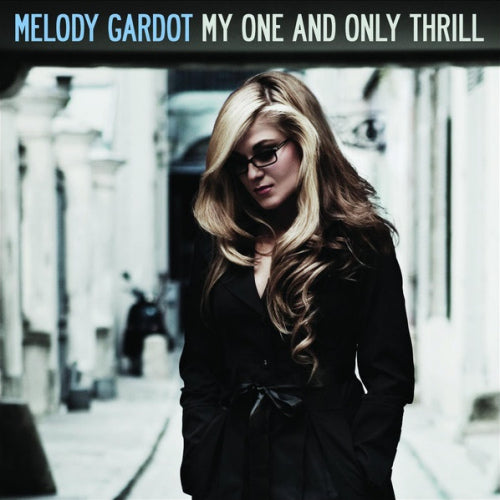 Melody Gardot - My one and only thrll (LP)