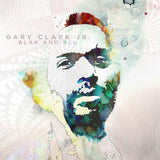 Gary Clark -jr- - Blak &amp; blu (LP)