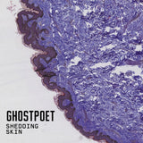 Ghostpoet - Shedding skin (CD)
