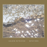Golden Retriever - Rotations (LP)
