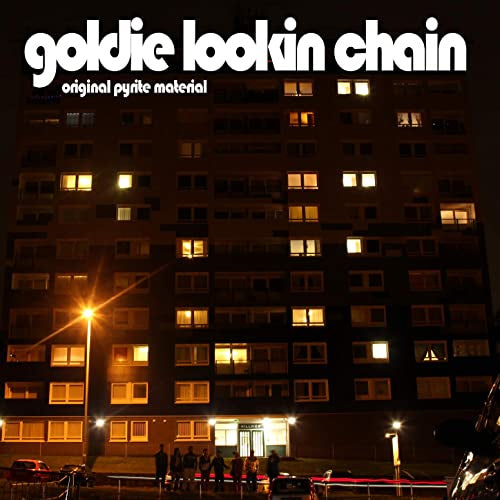 Goldie Lookin Chain - Original pyrite material (LP) - Velvet Music