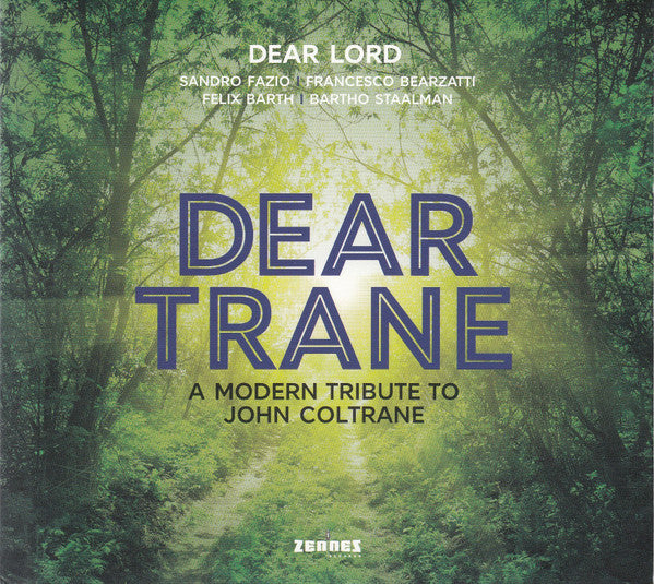 Francesco Bearzatti, Sandro Fazio, Felix Barth, Bartho Staalman - Dear Trane (tweedehands CD)