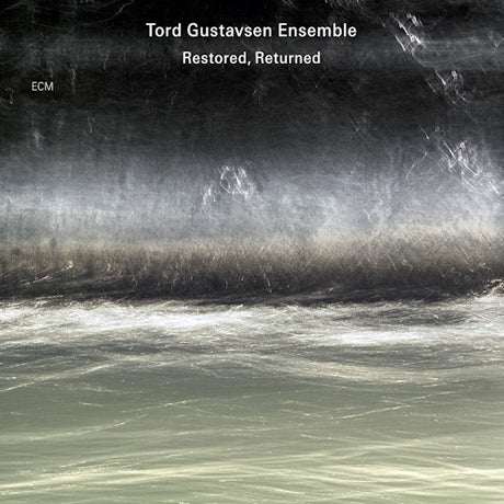 Tord Gustavsen -ensemble- - Restored returned (CD)