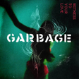 Garbage - Witness to your love (LP) - Velvet Music