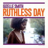 Gizelle Smith - Ruthless day (CD)