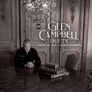 Glen Campbell - Glen campbell duets: ghost on the canvas sessions (LP)