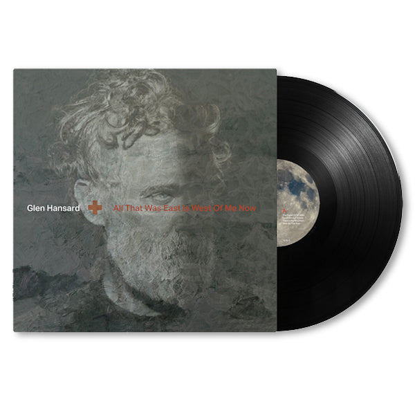 Glen Hansard - All that was east is west of me now (LP)
