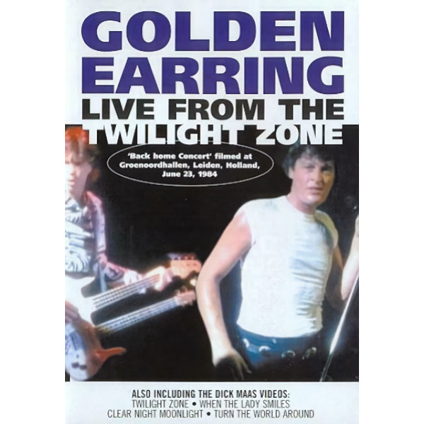 Golden Earring - Live from the twilight zone (DVD movie)