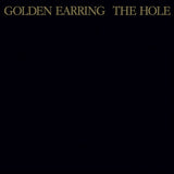 Golden Earring - The hole (LP)