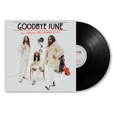 Goodbye June - See where the night goes (LP)