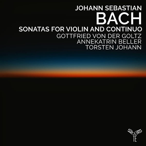 Gottfried Von Der Goltz / Annekatrin Beller / Torsten Johann - Bach: sonatas for violin and continuo (CD)