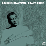 Grant Green - Green is beautiful (LP)