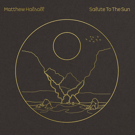 Matthew Halsall - Salute to the sun (CD)