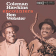 Coleman Hawkins & Ben Webster - Coleman hawkins encounters ben webster (LP) - Velvet Music