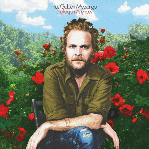 Hiss Golden Messenger - Hallelujah anyhow (CD)