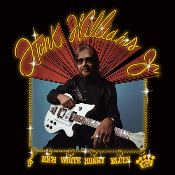 Hank Williams -jr.- - Rich white honky blues (LP)