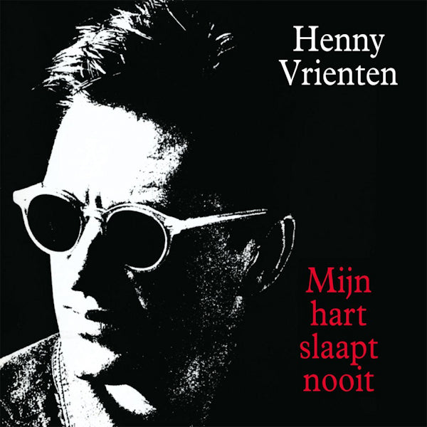 Henny Vrienten - Mijn hart slaapt nooit -transparant red vinyl- (LP) - Velvet Music