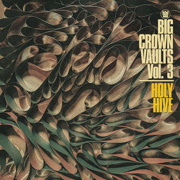 Holy Hive - Big crown vaults vol. 3 (LP) - Velvet Music