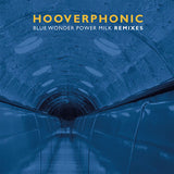Hooverphonic - Blue wonder power milk remixes -coloured- (12-inch maxi-single)