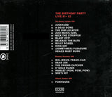 Birthday Party, The - Live 81-82 (tweedehands CD)