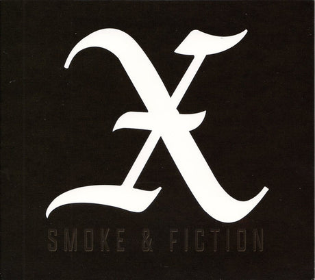X (5) - Smoke & Fiction (CD)