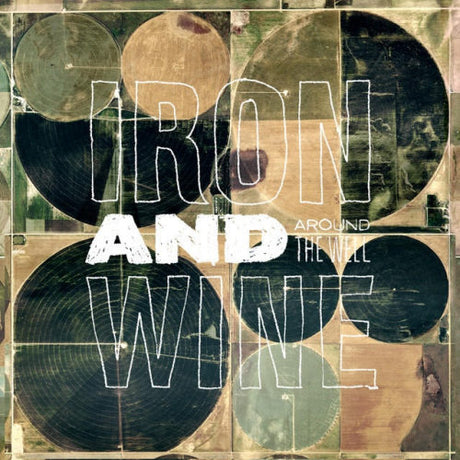 Iron &amp; Wine - Around the well (LP)