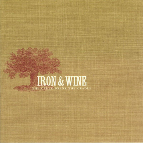 Iron & Wine - Creek drank the cradle (LP) - Velvet Music