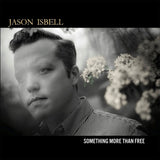 Jason Isbell - Something more than free (CD)