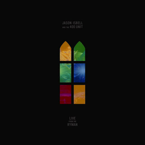 Jason And The 400 Unit Isbell - Live from the ryman (CD)