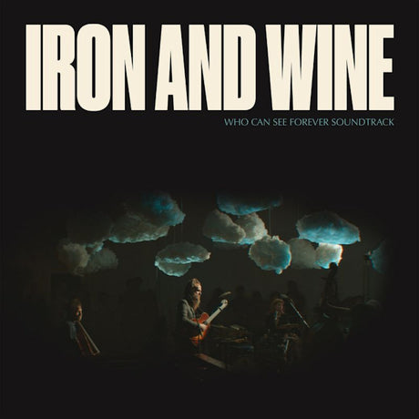 Iron & Wine - Who can see forever (LP)