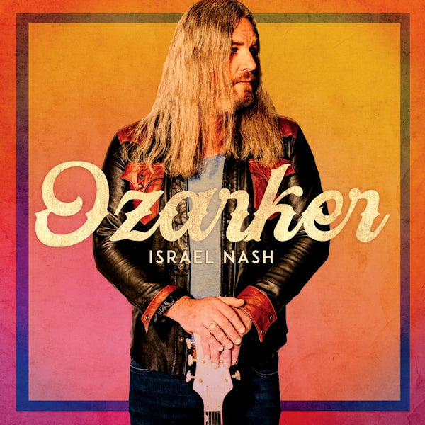 Israel Nash - Ozarker (CD)