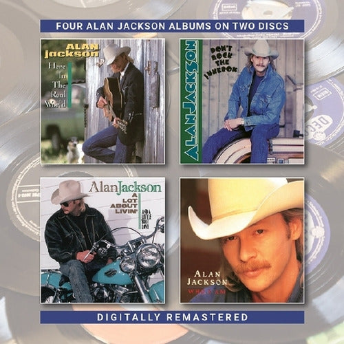 Alan Jackson - Here in the real world / don't rock the jukebox / a lot about livin' (and a little 'bout love) / who (CD)