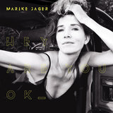 Marike Jager - Hey are you ok (LP)