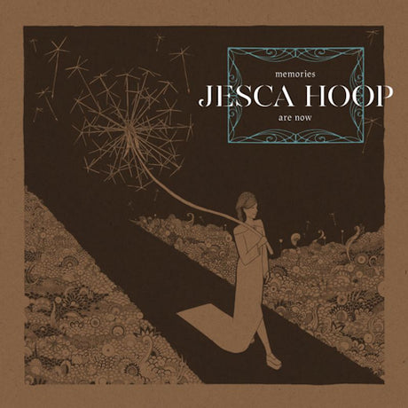 Jesca Hoop - Memories are now (LP)