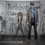 Justin Townes Earle - Nothing's gonna change the way you feel about me (CD)