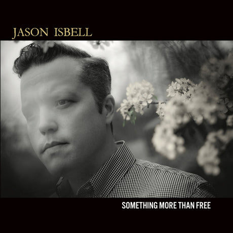 Jason Isbell - Something more than free (LP)