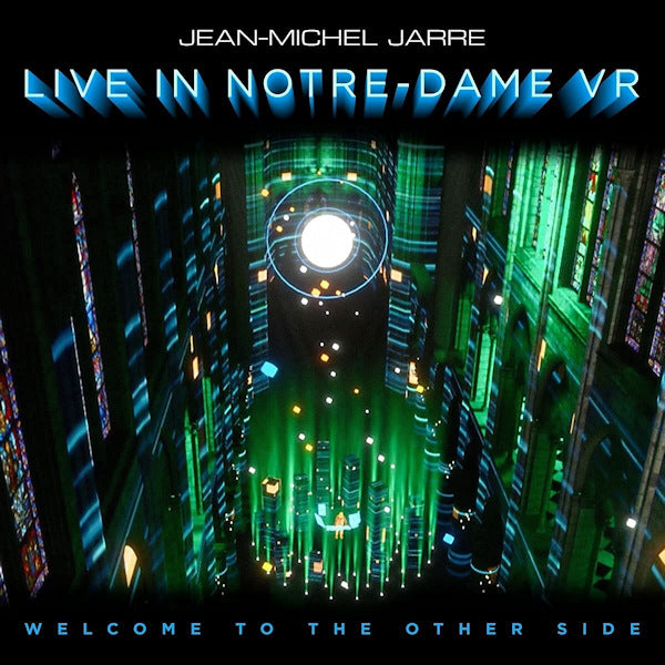 Jean-Michel Jarre - Welcome to the other side: live in notre-dame vr -cd+blry- (LP) - Velvet Music