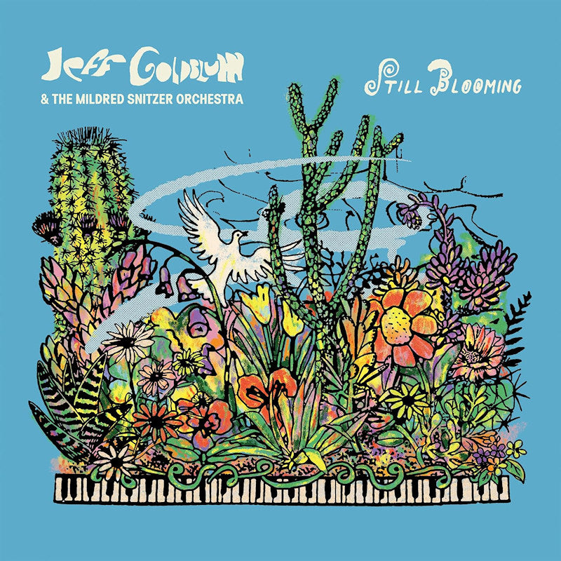 Jeff Goldblum &amp; The Mildred Snitzer Orchestra - Still blooming (LP)