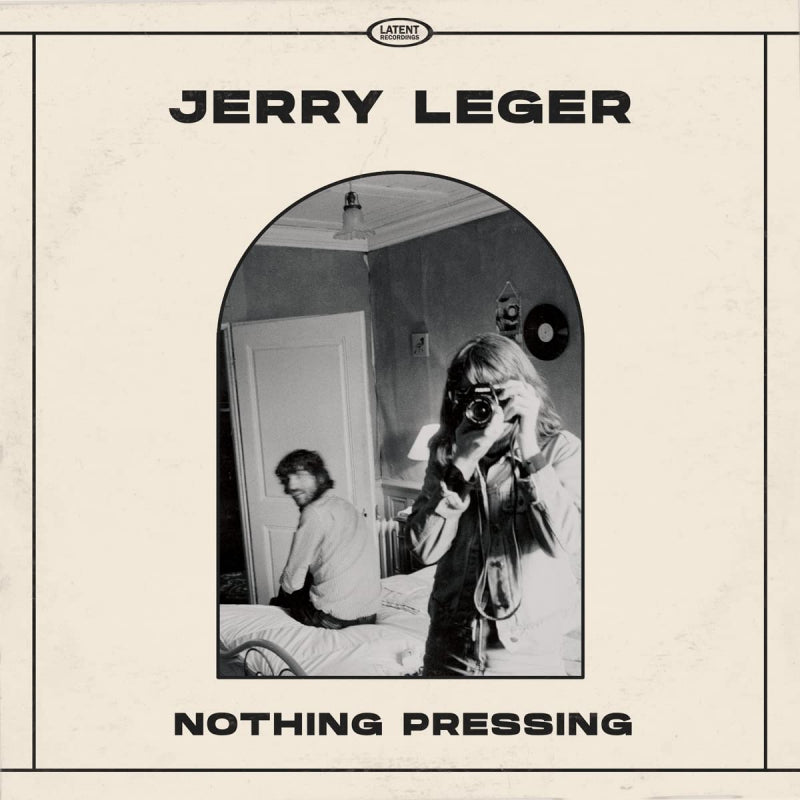 Jerry Leger - Nothing pressing (LP)